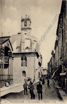 Carte postale ancienne La Grand'Rue et l'Église — Montélimar (Drôme)