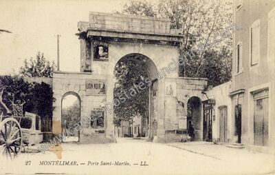 Carte postale ancienne Porte Saint-Martin — Montélimar (Drôme)