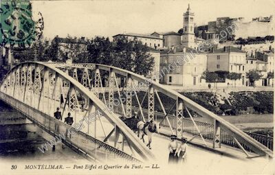 Carte postale ancienne Pont Eiffel et Quartier du Fust — Montélimar (Drôme)