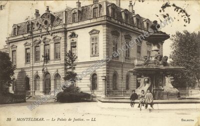Carte postale ancienne Le Palais de Justice — Montélimar (Drôme)
