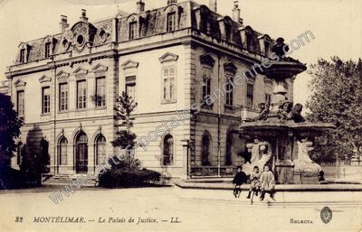 Carte postale ancienne Le Palais de Justice — Montélimar (Drôme)