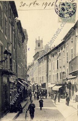 Carte postale ancienne Le Grand' Rue — Montélimar (Drôme)