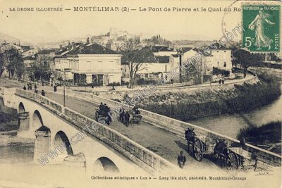 Carte postale ancienne Le Pont de Pierre et le Quai du Ro — Montélimar (Drôme)