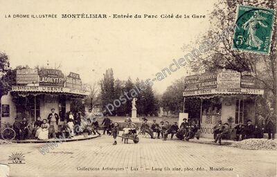 Carte postale ancienne Entrée du Parc Côté de la Gare — Montélimar (Drôme)