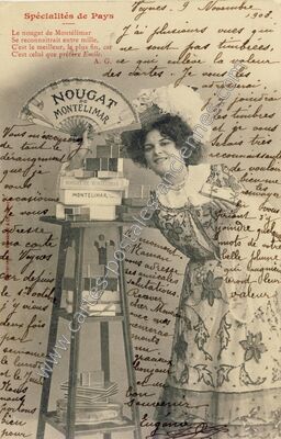 Carte postale ancienne Le nougat de Montélimar — Montélimar (Drôme)