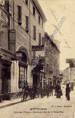 Carte postale ancienne Hôtel des Princes - Extrémité Sud de la Grand'Rue — Montélimar (Drôme)