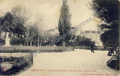 Carte postale ancienne Entrée du Jardin Public, côté de la Gare - Statue l' « Air — Montélimar (Drôme)