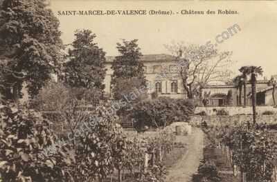Carte postale ancienne Château des Robins — Saint-Marcel-lès-Valence (Drôme)