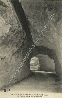 Carte postale ancienne Tunnel de la Roche Fendue — Saint-Martin-en-Vercors (Drôme)