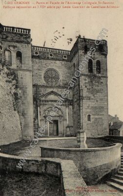 Carte postale ancienne Parvis et Façade de l'Ancienne Collégiale St-Sauvenr / Portique reconstruit au XVIIe… — Grignan (Drôme)