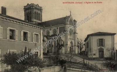Carte postale ancienne L'Eglise et les Ecoles — Montélier (Drôme)