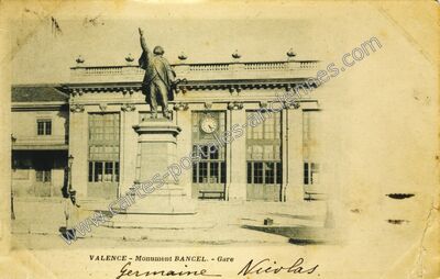 Carte postale ancienne Monument Bancel. - Gare — Valence (Drôme)