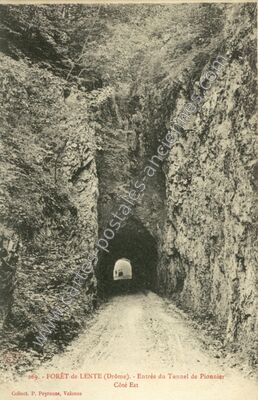 Carte postale ancienne Tunnel de Pionner — Bouvante (Drôme)