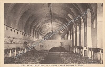 Carte postale ancienne L'Abbaye - Ancien Réfectoire des Moines — Le Bec-Hellouin (Eure)