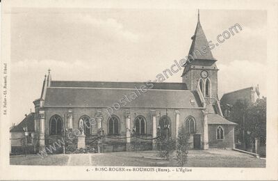 Carte postale ancienne Bosc Roger en Roumois — Bosroumois (Eure)