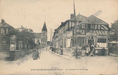 Carte postale ancienne Bosc Roger en Roumois — Bosroumois (Eure)