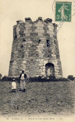 Carte postale ancienne Tour de la Côte Sainte Barbe — Gaillon (Eure)