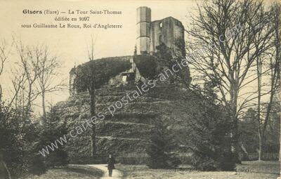 Carte postale ancienne La Tour Saint-Thomas édifiée en 1097 sous Guillaume Le Roux, Roi d'Angleterre — Gisors (Eure)