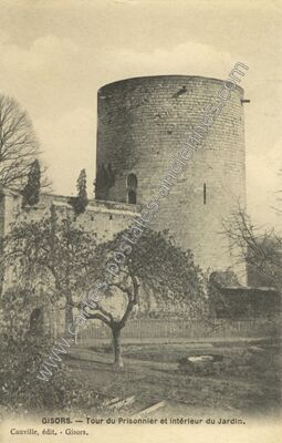 Carte postale ancienne Tour du Prisonnier et intérieur du Jardin — Gisors (Eure)