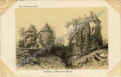 Carte postale ancienne Chateau d'Harcourt — Harcourt (Eure)