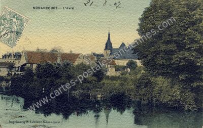 Carte postale ancienne L'Avre — Nonancourt (Eure)