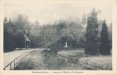 Carte postale ancienne Aperçu sur l'Eglise et le Monument — Radepont (Eure)
