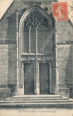 Carte postale ancienne Le Portail de l'Eglise — Routot (Eure)