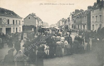 Carte postale ancienne Un jour de Marché — Routot (Eure)