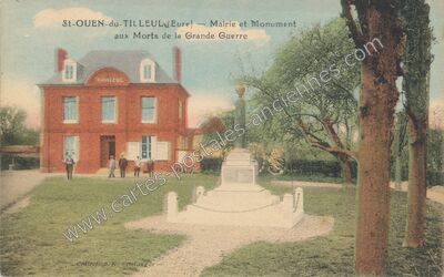 Carte postale ancienne Mairie et Monument aux Morts de la Grande Guerre — Saint-Ouen-du-Tilleul (Eure)