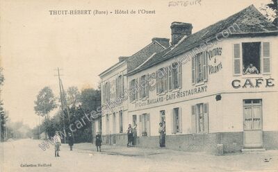 Carte postale ancienne Hôtel de l'Ouest — Thuit Hebert (Eure)