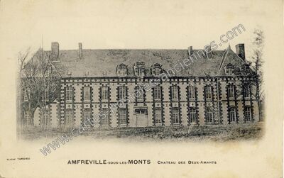 Carte postale ancienne Château des Deux-Amants — Amfreville-sous-les-Monts (Eure)