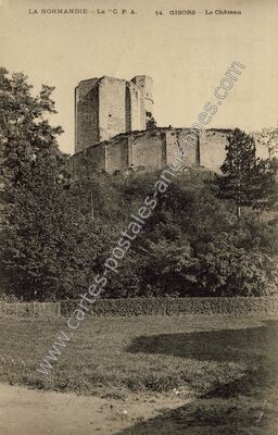 Carte postale ancienne Le Château — Gisors (Eure)