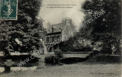 Carte postale ancienne Le Petit Pavillon du Château — Amfreville-sur-Iton (Eure)