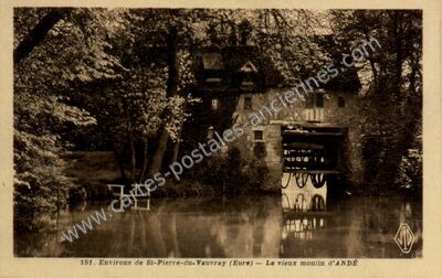 Carte postale ancienne Le vieux moulin d'ANDÉ — Andé (Eure)
