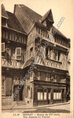 Carte postale ancienne Maison du XVe siècle, Rue Auguste-Le Prévôst — Bernay (Eure)