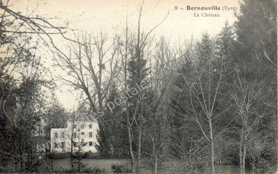 Carte postale ancienne Le Château — Bernouville (Eure)