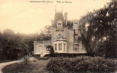 Carte postale ancienne Villa du Docteur — Berthenonville (Eure)