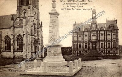 Carte postale ancienne Le Monument des Enfants de Bourg-Achard morts pour la France 1914-1918 — Bourg-Achard (Eure)