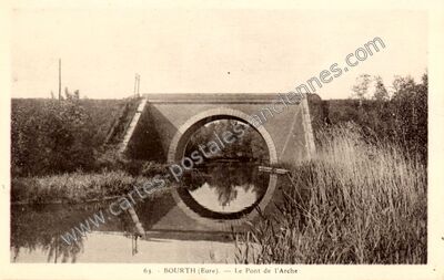 Carte postale ancienne Le Pont de l'Arche — Bourth (Eure)
