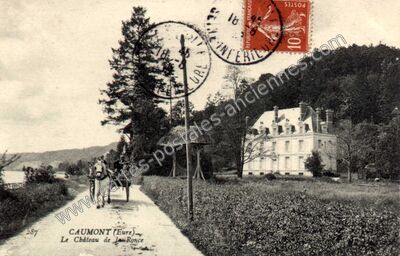 Carte postale ancienne Le Château de la Ronce — Caumont (Eure)