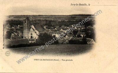 Carte postale ancienne Vue générale — Ivry-la-Bataille (Eure)