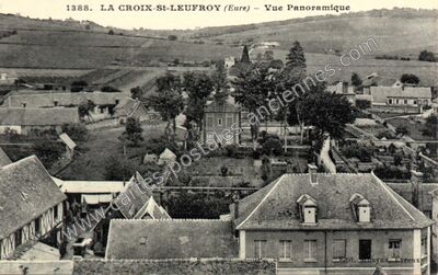 Carte postale ancienne Vue Panoramique — La Croix Saint Leufroy (Eure)