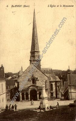 Carte postale ancienne L'Église et le Monument — Dangu (Eure)