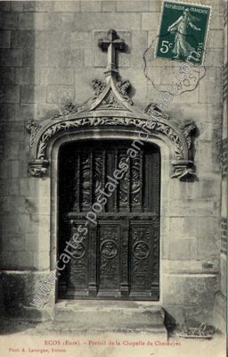 Carte postale ancienne Portail de la Chapelle du Chesnayes — Écos (Eure)