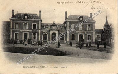Carte postale ancienne Écoles et Mairie — Fontaine la Soret (Eure)