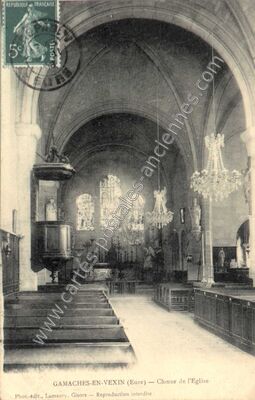 Carte postale ancienne Chœur de l'Eglise — Gamaches-en-Vexin (Eure)