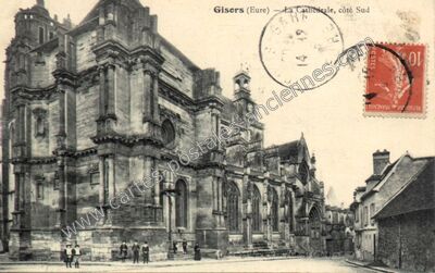 Carte postale ancienne La Cathédrale, côté Sud — Gisors (Eure)
