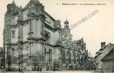 Carte postale ancienne La Cathédrale, côté Sud — Gisors (Eure)