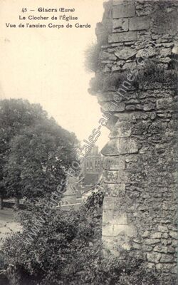 Carte postale ancienne Le Clocher de l'Église Vue de l'ancien Corps de Garde — Gisors (Eure)
