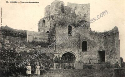 Carte postale ancienne Tour du Gouverneur — Gisors (Eure)